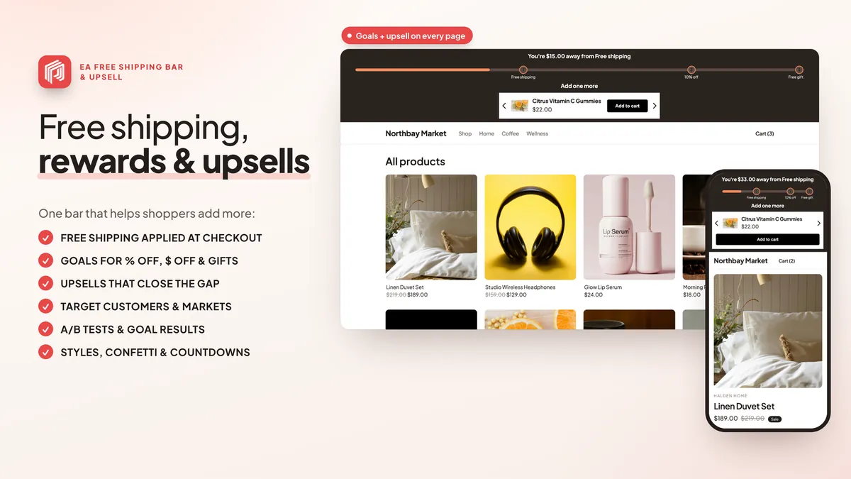 Free shipping bar with goals for free shipping, 10% off and a free gift, plus an upsell product, on a desktop store and a phone